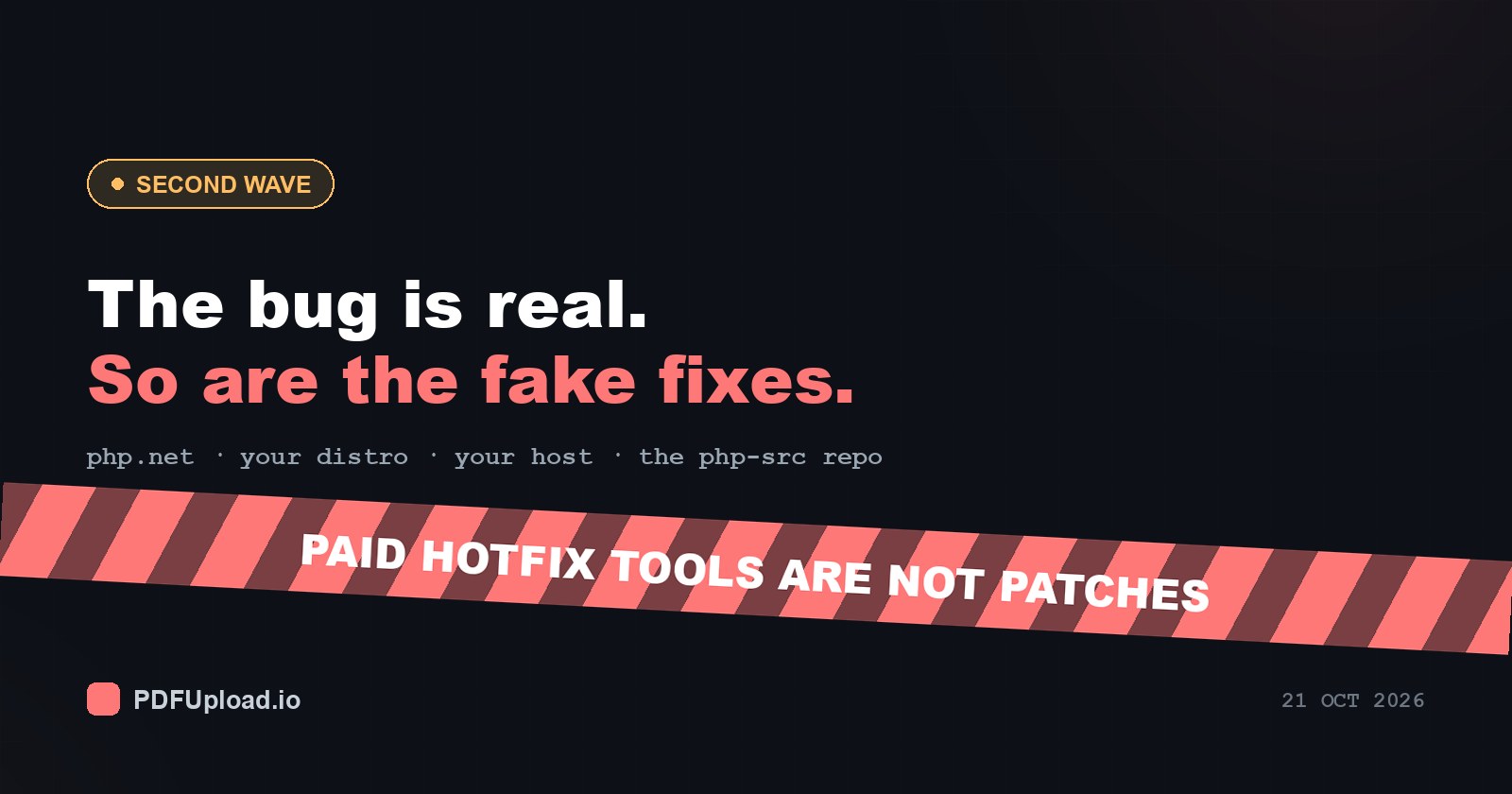 Dark banner reading 'The fake patch arrives faster than the real one', advising to trust only php.net, your distro and your vendor